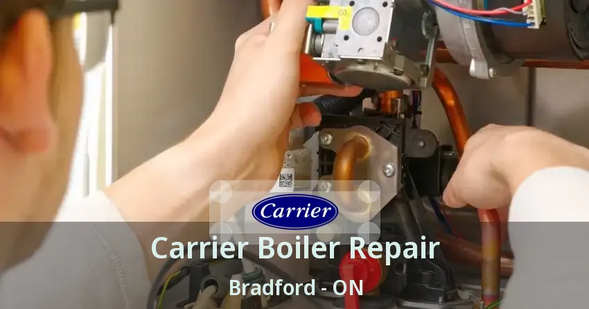 Carrier Boiler Repair Bradford - ON