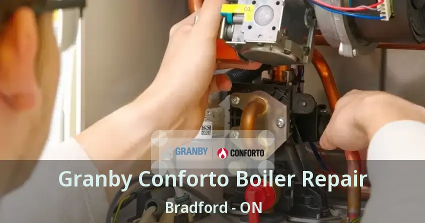 Granby Conforto Boiler Repair Bradford - ON