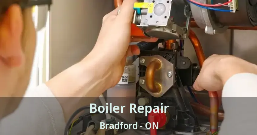 Boiler Repair Bradford - ON
