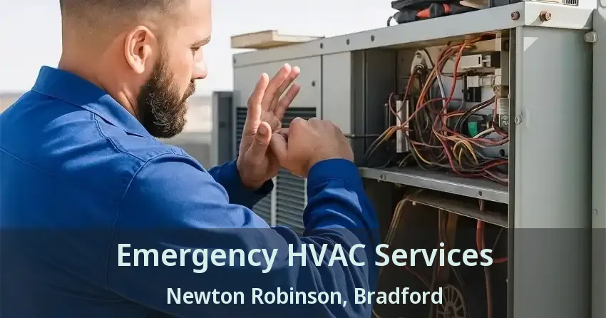 Emergency HVAC Services Newton Robinson, Bradford - ON