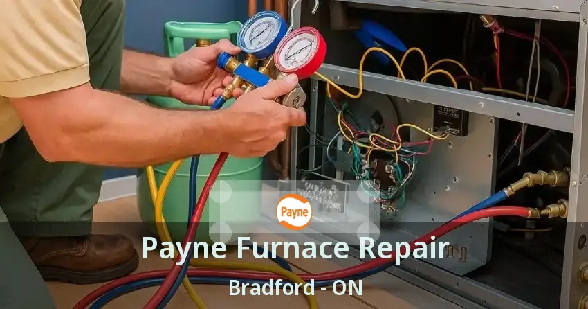 Payne Furnace Repair Bradford - ON