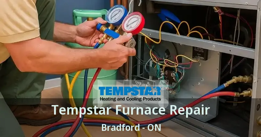 Tempstar Furnace Repair Bradford - ON