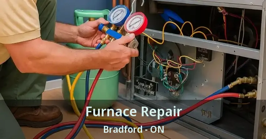 Furnace Repair Bradford - ON