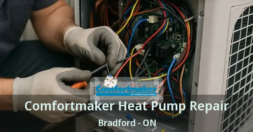 Comfortmaker Heat Pump Repair Bradford - ON