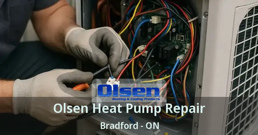 Olsen Heat Pump Repair Bradford - ON