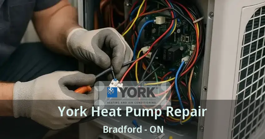 York Heat Pump Repair Bradford - ON