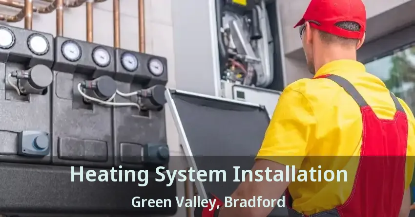 Heating System Installation Green Valley, Bradford - ON