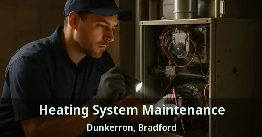 Heating System Maintenance Dunkerron, Bradford - ON