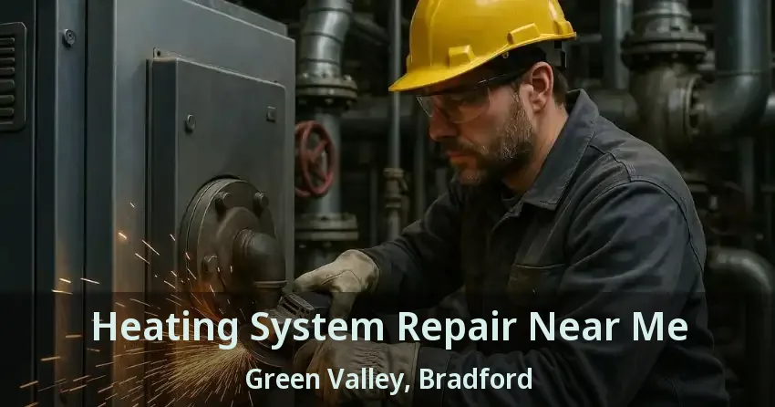Heating System Repair Near Me Green Valley, Bradford - ON