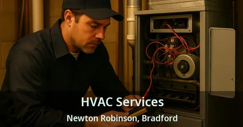 HVAC Services Newton Robinson, Bradford - ON